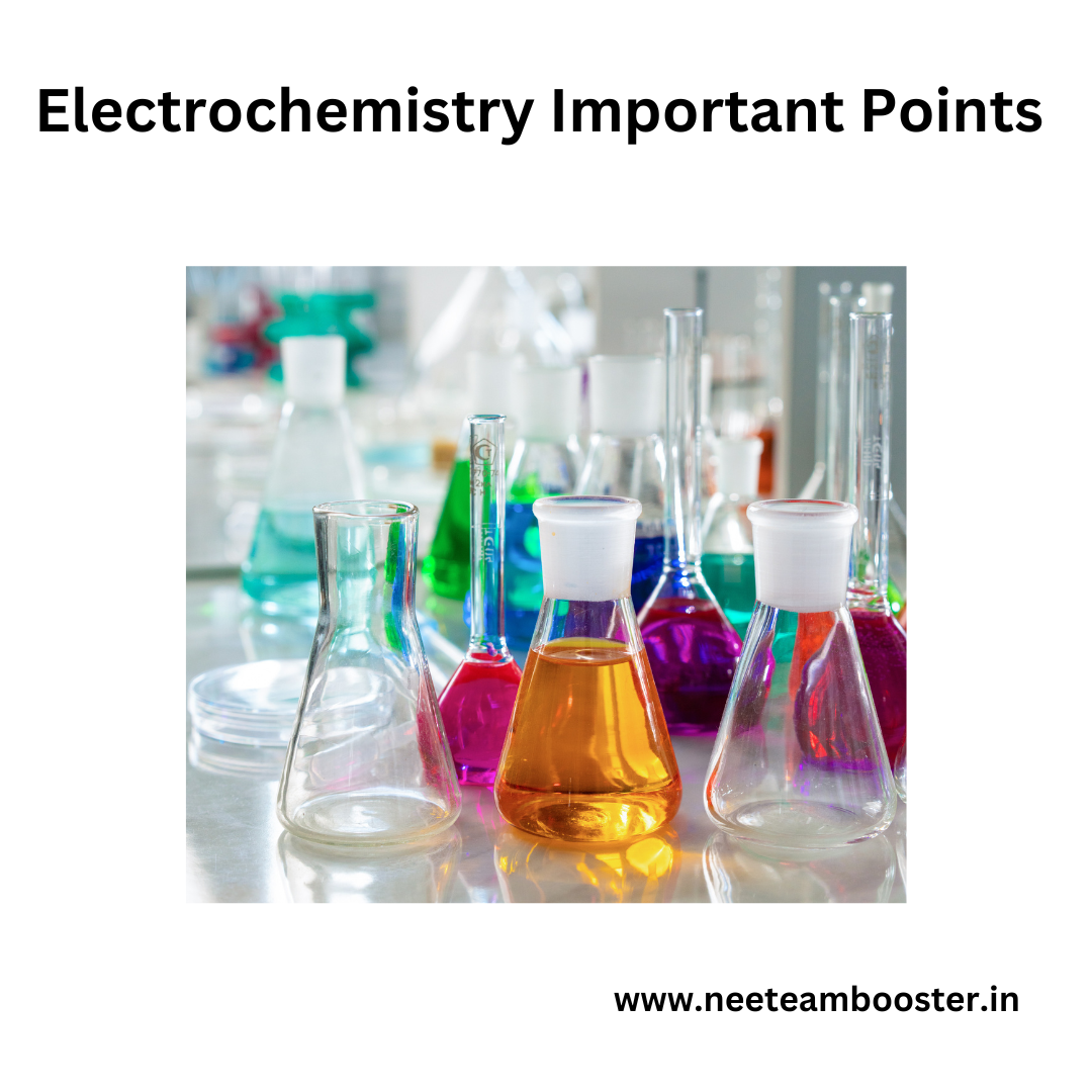 Electrochemistry Important Points For NEET And JEE NCERT Chemistry Class 12 Chapter 3