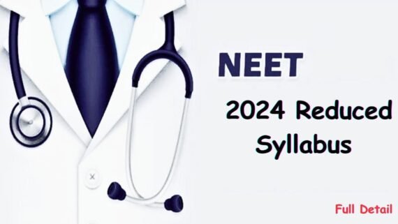 NEET Syllabus 2024