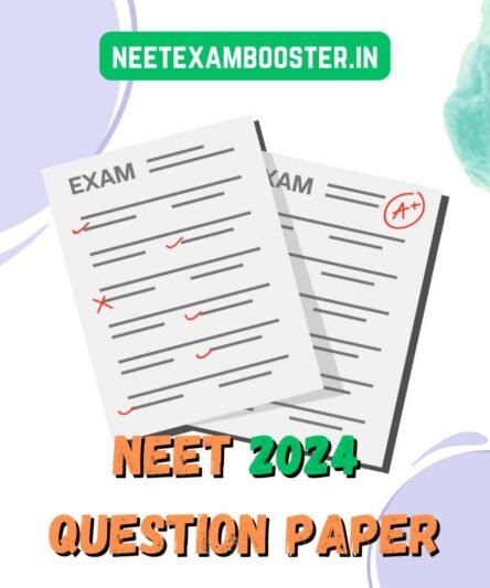 NEET 2024 Question Paper