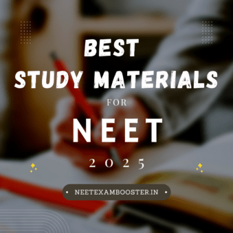 Study Materials For NEET 2025